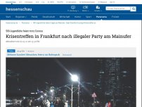 Bild zum Artikel: Polizei löst illegale Party mit 500 Jugendlichen in Frankfurt auf