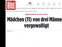 Bild zum Artikel: Furchtbare Verdacht! - Mädchen (11) von drei Männern vergewaltigt