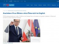 Bild zum Artikel: Anschobers Virus-Diktatur stürzt Österreich ins Unglück