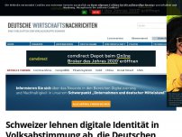 Bild zum Artikel: Schweizer lehnen digitale Identität in Volksabstimmung ab, die Deutschen wurden nicht einmal gefragt