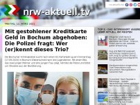 Bild zum Artikel: Mit gestohlener Kreditkarte Geld in Bochum abgehoben: Die Polizei fragt: Wer (er)kennt dieses Trio?