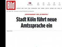 Bild zum Artikel: „Einwohnende“ und „Elternteil“ - Stadt Köln führt neue Amtssprache ein