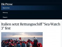 Bild zum Artikel: Italien setzt Rettungsschiff 'Sea-Watch 3' fest