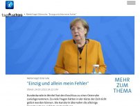 Bild zum Artikel: Merkel: Beschluss zu Osterruhe 'war ein Fehler'