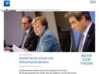 Bild zum Artikel: Corona-Beschlüsse: Kanzlerin Merkel berät am Vormittag erneut mit Ministerpräsidenten