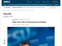 Bild zum Artikel: Söder warnt CDU vor Nominierung von Maaßen
