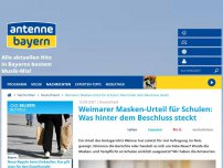 Bild zum Artikel: Weimarer Masken-Urteil für Schulen: Was hinter dem Beschluss steckt