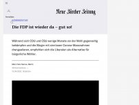 Bild zum Artikel: KOMMENTAR - Die FDP ist wieder da – gut so!