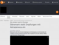 Bild zum Artikel: Dänemark stellt Impfungen mit Astrazeneca ein