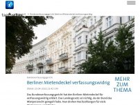 Bild zum Artikel: Bundesverfassungsgericht kippt Berliner Mietendeckel