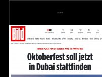 Bild zum Artikel: Irrer Plan Nach Wiesn-Aus - Oktoberfest soll jetzt  in Dubai stattfinden