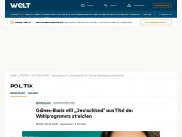 Bild zum Artikel: Grünen-Basis will „Deutschland“ aus Titel des Wahlprogramms streichen