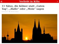 Bild zum Artikel: 11 Sätze, die Kölner statt „Guten Tag“, „Hallo“ oder „Moin“ sagen
