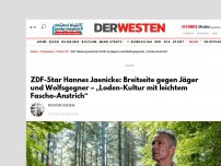 Bild zum Artikel: ZDF-Star Hannes Jaenicke: Breitseite gegen Jäger und Wolfsgegner – „Loden-Kultur mit leichtem Fascho-Anstrich“