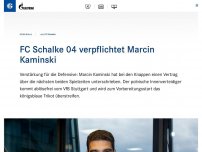 Bild zum Artikel: FC Schalke 04 verpflichtet Marcin Kaminski