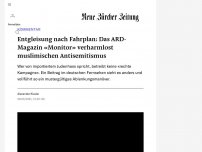 Bild zum Artikel: KOMMENTAR - Entgleisung nach Fahrplan: Das ARD-Magazin «Monitor» verharmlost muslimischen Antisemitismus