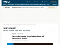 Bild zum Artikel: „Wir werden weniger Autos haben müssen auf Deutschlands Straßen“