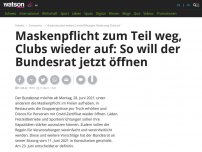 Bild zum Artikel: Maskenpflicht zum Teil weg, Clubs wieder auf: So will der Bundesrat jetzt öffnen