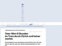 Bild zum Artikel: Toter fährt 6 Stunden im Tram durch Zürich und keiner merkts