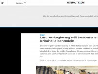 Bild zum Artikel: NRW: Laschet-Regierung will Demonstrierende wie Kriminelle behandeln