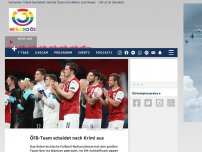 Bild zum Artikel: ÖFB-Team scheidet nach Krimi aus