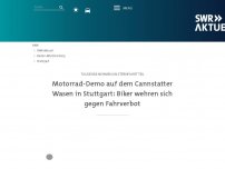 Bild zum Artikel: Motorrad-Demo auf dem Cannstatter Wasen in Stuttgart: Biker wehren sich gegen Fahrverbot