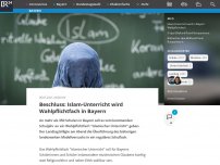 Bild zum Artikel: Beschluss: Islam-Unterricht wird Wahlpflichtfach in Bayern