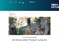 Bild zum Artikel: Ahr-Winzer wollen 'Flutwein' verkaufen