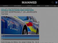 Bild zum Artikel: Nach sexueller Belästigung seiner Tochter – Vater den 20-jährigen Täter