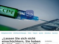 Bild zum Artikel: „Lassen Sie sich nicht einschüchtern, Sie haben Recht“ – Wissenschaftler mit offenem Brief an Ungeimpfte