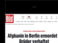 Bild zum Artikel: Wegen westlicher Lebensweise? - Afghanin in Berlin ermordet – Brüder verhaftet