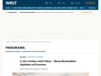 Bild zum Artikel: C wie Cottbus statt Cäsar – Neues Buchstabier-Alphabet soll kommen