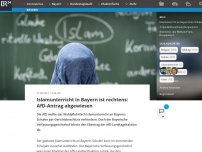 Bild zum Artikel: Islamunterricht in Bayern ist rechtens: AfD-Antrag abgewiesen