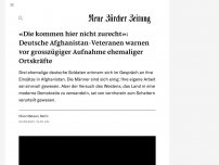 Bild zum Artikel: «Die kommen hier nicht zurecht»: Deutsche Afghanistan-Veteranen warnen vor grosszügiger Aufnahme ehemaliger Ortskräfte
