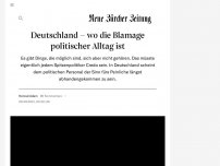 Bild zum Artikel: Deutschland ist da, wo die Blamage politischer Alltag ist