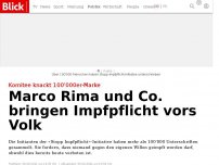 Bild zum Artikel: Komitee knackt 100'000er-Marke: Marco Rima und Co. bringen Impfpflicht vors Volk