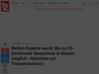 Bild zum Artikel: Wetter-Experte warnt: Bis zu 20 Zentimeter Neuschnee in Bayern möglich - München vor Temperatursturz