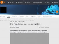 Bild zum Artikel: Die Pandemie der Ungeimpften