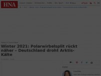 Bild zum Artikel: Winter 2021: Polarwirbelsplit rückt näher – Deutschland droht Arktis-Kälte