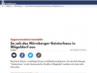 Bild zum Artikel: So sah das Nürnberger Geisterhaus in Mögeldorf aus