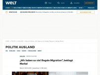 Bild zum Artikel: „Wir haben so viel illegale Migration“, beklagt Merkel