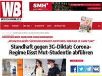 Bild zum Artikel: Standhaft gegen 3G-Diktat: Corona-Regime lässt Mut-Studentin abführen