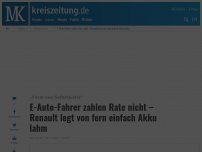 Bild zum Artikel: E-Auto-Fahrer zahlen Rate nicht – Renault legt von fern einfach Akku lahm