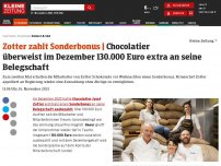 Bild zum Artikel: Chocolatier überweist im Dezember 130.000 Euro extra an seine Belegschaft