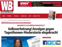 Bild zum Artikel: Volksverhetzung! Anzeigen gegen Tagesthemen-Moderatorin eingebracht