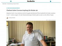 Bild zum Artikel: Klinikum Neubrandenburg: Chefarzt lehnt Corona-Impfung für Kinder ab