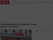 Bild zum Artikel: Kaufhauskette Woolworth klagt gegen 2G-Regel