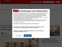 Bild zum Artikel: Regelungen und Gesetze - Steuern, Hartz IV, Einkaufen: Diese Änderungen für 2022 sollten Sie kennen