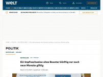 Bild zum Artikel: EU-Impfnachweise ohne Booster künftig nur noch neun Monate gültig