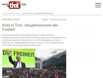 Bild zum Artikel: Kickl in Tirol: „Neujahrskonzert der Freiheit“